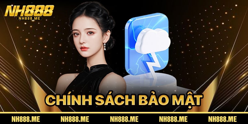 Chính Sách Bảo Mật