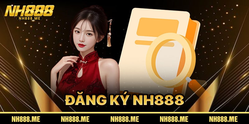 Đăng Ký nh888