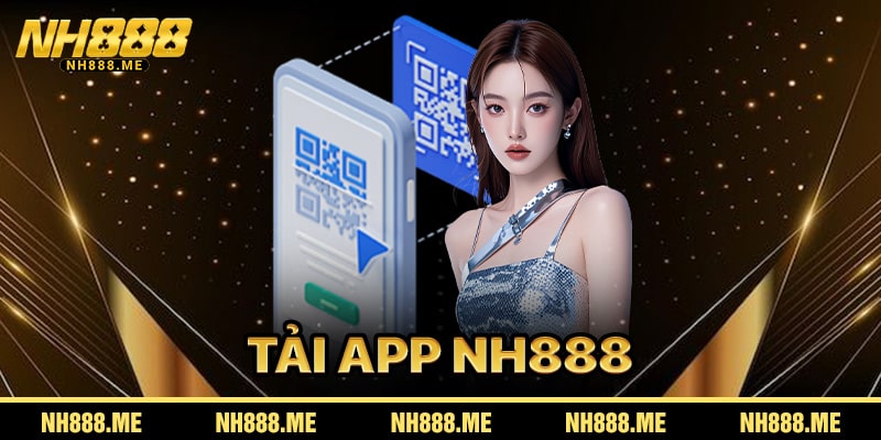 Tải App nh888